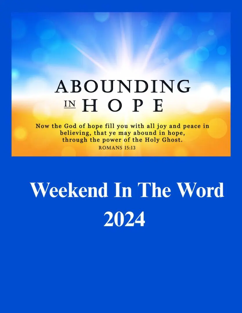 Weekend In The Word 2024